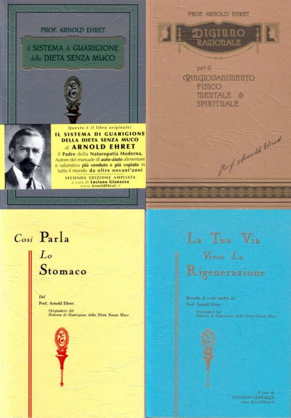 I primi quattro libri di Arnold Ehret