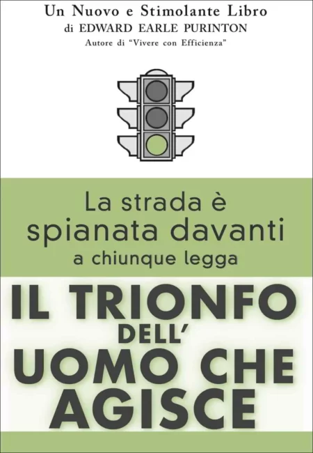 Il Trionfo dell'Uomo che Agisce