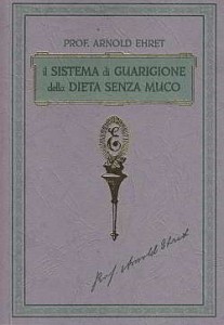 Il Sistema di Guarigione della Dieta Senza Muco