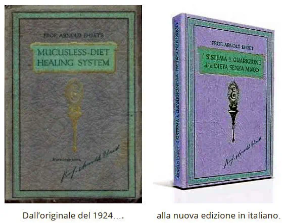 Il Sistema di Guarigione della Dieta Senza Muco Originale