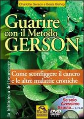 Guarire con il Metodo Gerson