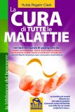 La cura di tutte le malattie di Hulda Clark