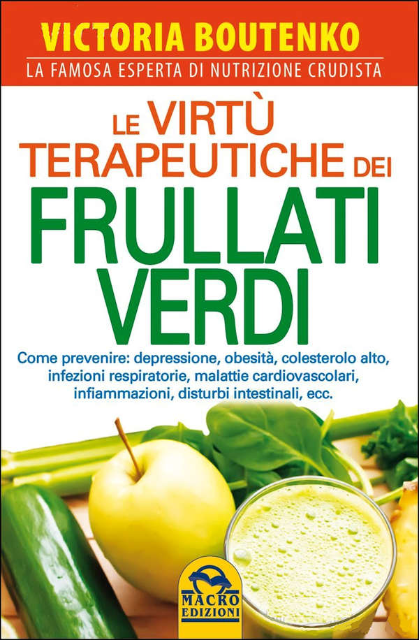 Le Virtù Terapeutiche dei Frullati Verdi - Libro