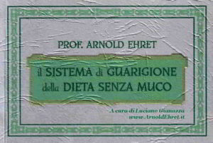 il sistema di guarigione della dieta senza muco