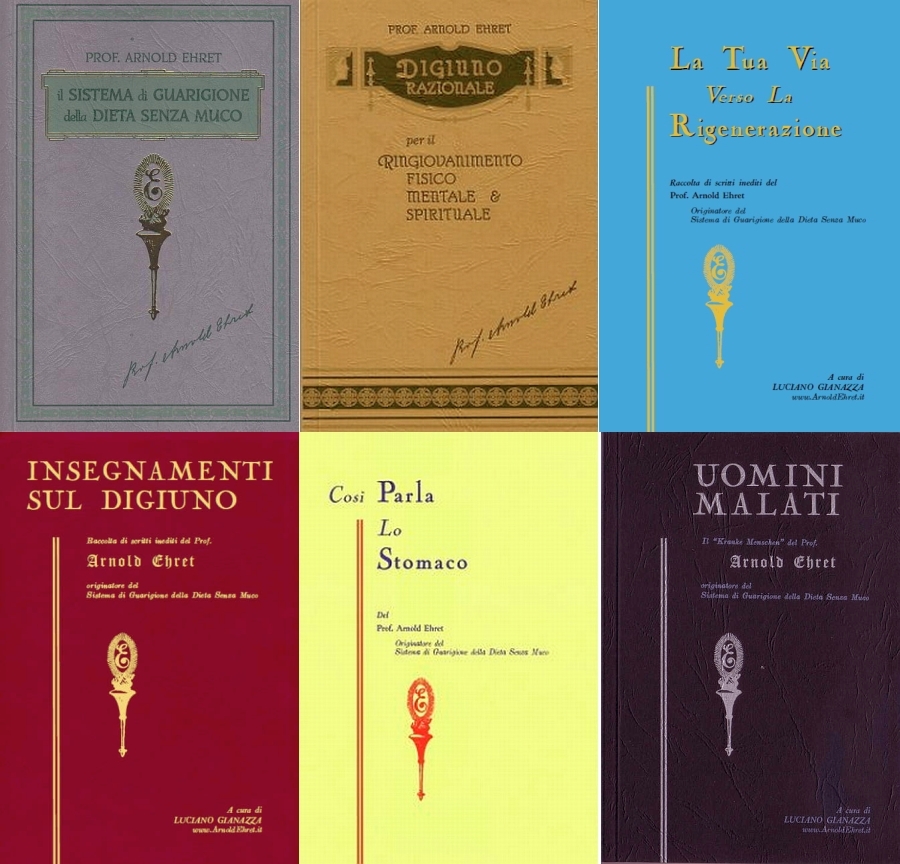 I libri originali di Arnold Ehret 2 libri originali di arnold ehret